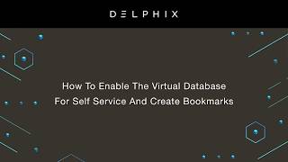 How to Enable The Virtual Database for Self Service And Create Bookmarks [upl. by Ariaec957]