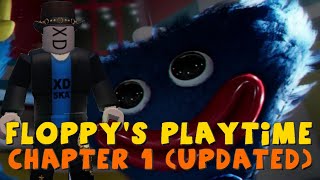 Floppys playtime Chapter 1 updated WalkthroughStepsTutorial [upl. by Atinrahs571]