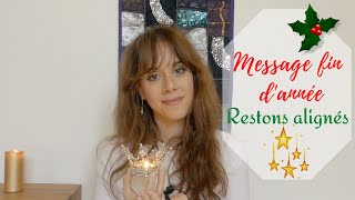 Message Fin dAnnée  Comment rester alignés quand tout semble nous diviser [upl. by Eilrahs]