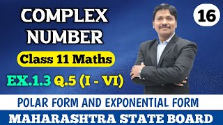 11SCh1 Complex Number Ex13 Part 16  MathsII Science amp Arts Maharashtra Board Dinesh Sir [upl. by Henryk]