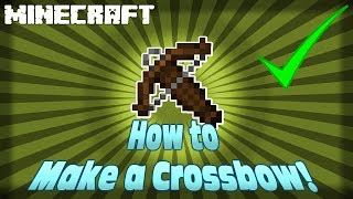 How to Make a Crossbow in Minecraft [upl. by Nadual]