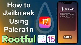 How to Jailbreak iOS 15  16 in Rootful FULL GUIDE [upl. by Vedette]