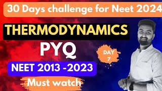 NEET 2024PYQ 💪🔥 THERMODYNAMICS PHYSICSCLASS 11TH  DAY 7 PHYSICS BY RAKESH SIR [upl. by Enej]