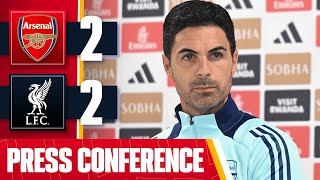 Mikel Arteta PostMatch Press Conference  Arsenal 22 Liverpool [upl. by Aryamo]