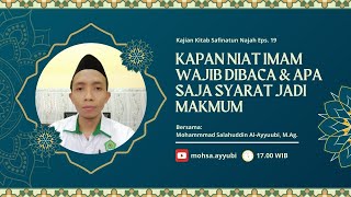 Safinah fasal 4041 Kapan niat imam wajib dibaca amp apa saja syarat jadi makmum [upl. by Kobylak]