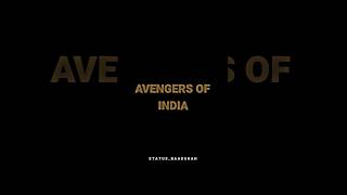 Indian Avengers Full Screen Status ⭐💫  Status Baadshah  Ft We Rollin  shortsmarvel [upl. by Atteuqihc12]