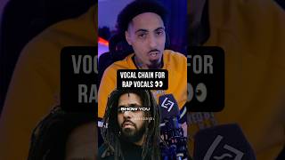 Vocal Chain For Rap Vocals Like J Cole [upl. by Nairadal]