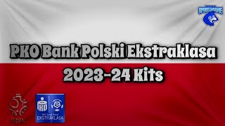 202324 PKO Bank Polski Ekstraklasa Kits [upl. by Salahcin]