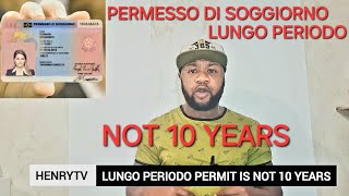 what is Permesso di soggiorno lungo periodo and is NOT 10 years [upl. by Grover]