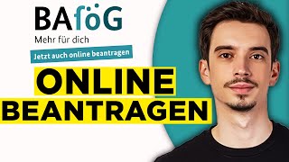 BAföG Online Beantragen 2024  Schritt für Schritt Anleitung [upl. by Schenck]