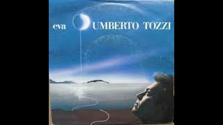 UMBERTO TOZZI  EVA 1982 [upl. by Elleirol]