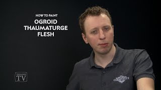 WHTV Tip of the Day  Blue Ogroid Thaumaturge flesh [upl. by Streetman]