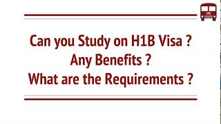 Can you Study on H1B Visa in USA What are the Requirements Benefits [upl. by Trixy]