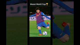 MessiWorld⚽ Cup🏆messishorts [upl. by Imalda199]