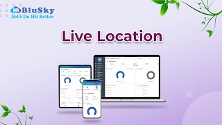 Tracking Employee Attendance by Live Location in HRBluSky [upl. by Dublin]