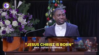 Jesus Christ is Born  Rev Julius Coomson [upl. by Flavio]