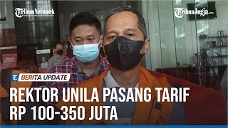 REKTOR UNILA PASANG TARIF RP 100350 JUTA UNTUK LULUSKAN CALON MAHASISWA BARU JALUR MANDIRI [upl. by Eberhard]