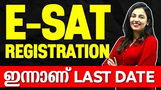 ESat Registration  ഇന്നാണ് Last Date  Exam Winner ESAT Exam [upl. by Rambert]