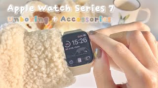 🦢 Apple Watch Series 7 Starlight✨ 41mm Unboxing  accessories [upl. by Harwill]