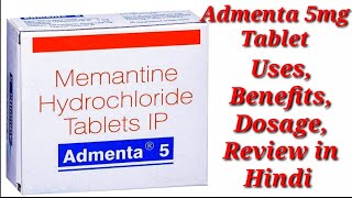 Admenta 5mg Tablet  Memantine Tablet  Admenta 5 Tablet  Admenta 5mg Tablet Uses Benefits [upl. by Ayomat]