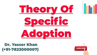 Theory Of Specific Adoption [upl. by Nurav]