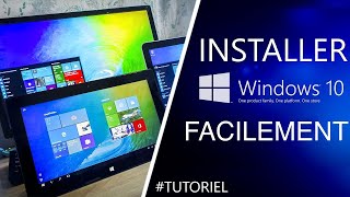 Comment Installer Windows 10 Facilement   Tutoriel de A à Z [upl. by John89]