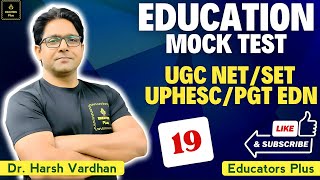 UGC NET EDUCATION UPHESC Assistant ProfessorPGT Education educatorsplus [upl. by Huan]