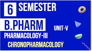 ChronopharmacologyBPharm6SemesterUnit V [upl. by Bertold]