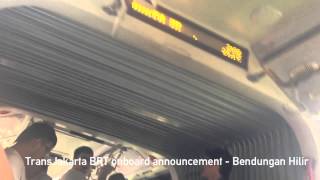 TransJakarta busway onboard announcement [upl. by Yaya851]