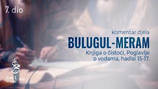 Knjiga o čistoći Poglavlje o vodama hadisi 1517  Bulugul meram 7 dio [upl. by Niad]