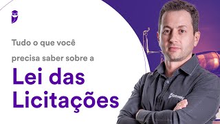 Tudo o que você precisa saber sobre a Lei das Licitações [upl. by Neille]