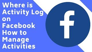 Where is Activity Log on Facebook How to Manage Activities  Android [upl. by Ammeg437]