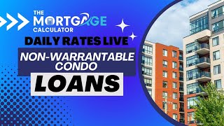 Daily Mortgage Rates LIVE  06112024  NonWarrantable Condo Loans [upl. by Hama951]