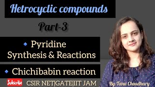 pyridine synthesis and reactionschichibabin reaction of pyridineheterocyclic compounds csirnet [upl. by Ardnosal]