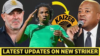 ⛔LATEST UPDATES ON NEW TOP QUALITY STRIKER TO KAIZER CHIEFSGOAL SCROLLING MACHINE FINALLY CONFIRMED [upl. by Sacci218]