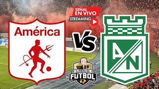 América 4 vs Nacional 1  Fecha 2  Liga I 2024 [upl. by Gwenn]