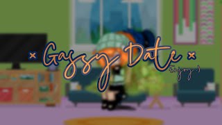 ☆ Gassy Date ☆  ☆ Gacha fart ☆  • kunky • [upl. by Iglesias]