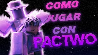 ENCOUNTERS  COMO JUGAR CON PACTWO [upl. by Uttasta]