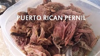 Puerto Rican PERNIL Recipe [upl. by Alicirp523]