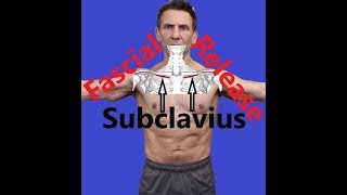 Improve Your Shoulder Mobility  Subclavius Fascial Release [upl. by Fortin]