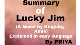 Lucky JimKingsley AmisSummary ExplainedMAPreviousFly High With PriyaPriya [upl. by Geller]