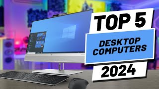 Top 5 BEST Desktop Computers in 2024 [upl. by Shellie715]