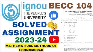 BECC104 SOLVED ASSIGNMENT 202324 [upl. by Nirek]