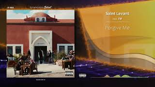 Saint Levant  Forgive Me feat TIF  Arabic Pop  2024 [upl. by Vivyan]