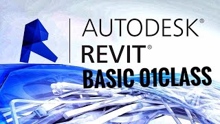 Revit Basics Class 01 [upl. by Ettenahs]