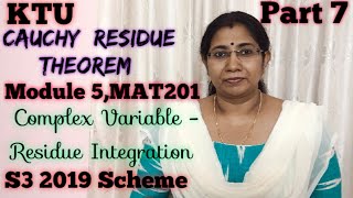 Cauchy Residue TheoremComplex VariableResidue Integration MAT201 Module 5S3 2019  KTUPart 7 [upl. by Sudnac]