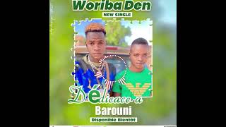 Woriba DenDedicaceGuihoyoBarouni son Officiel [upl. by Etteraj]