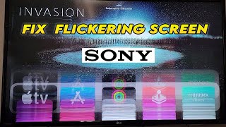 How to Fix Sony TV With Flickering Flashing Screen  4 Solutions [upl. by Anirual630]