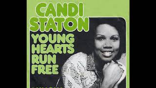 Candi Staton  Young Hearts Run Free 1976 Disco Purrfection Version [upl. by Aubry265]