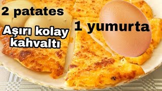 2 patates 1 yumurta ile aşırı kolay bir kahvaltılık tarif [upl. by Ahtibat]